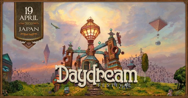 【Daydream Festival Japan】追加ラインナップ発表 !!