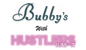Bubby’s with HUSTLERS