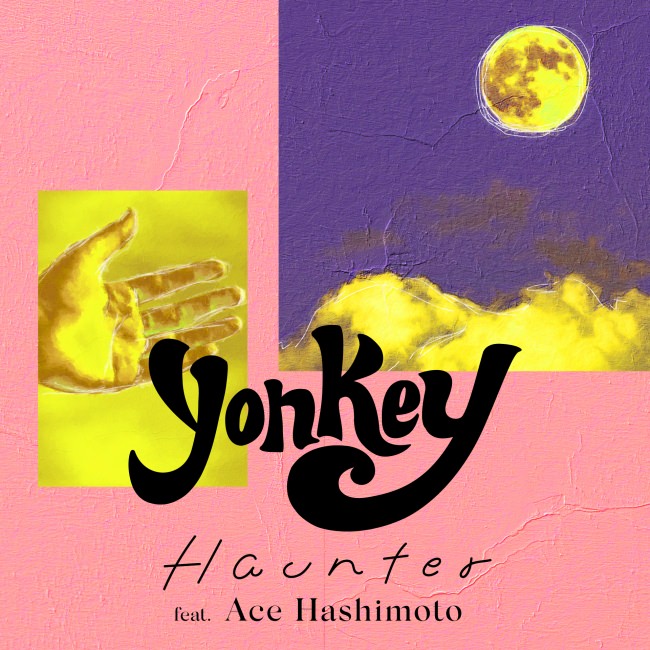 業界注目の若手アーティストyonkeyが、新曲で日米コラボ！新曲「Haunter (feat. Ace Hashimoto)」をリリース！MVも同時公開