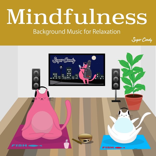 Mindfulness -Background Music for Relaxation