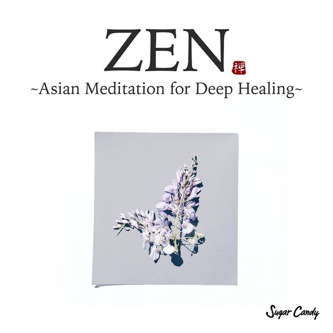 ZEN -Asian Meditation for Deep Healing-