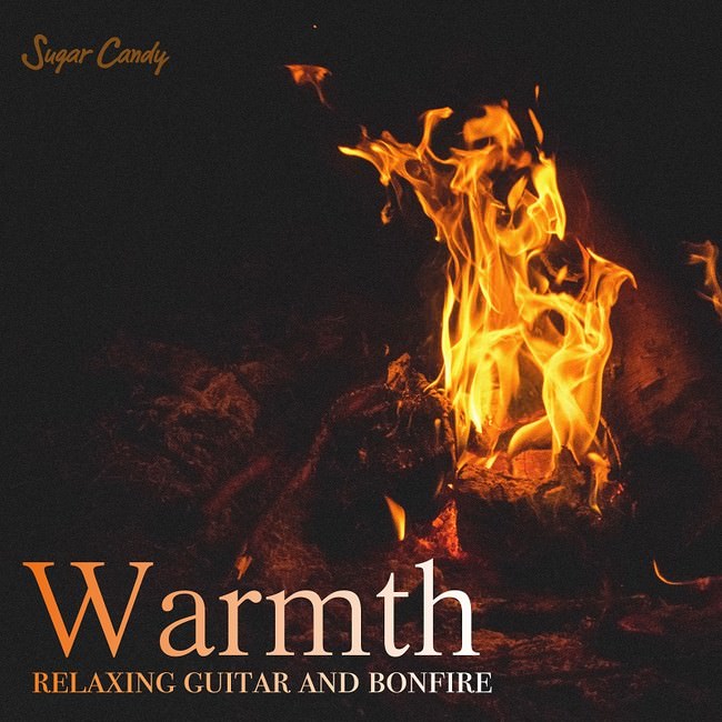 Warmth Relaxing Guitar and Bonfire II