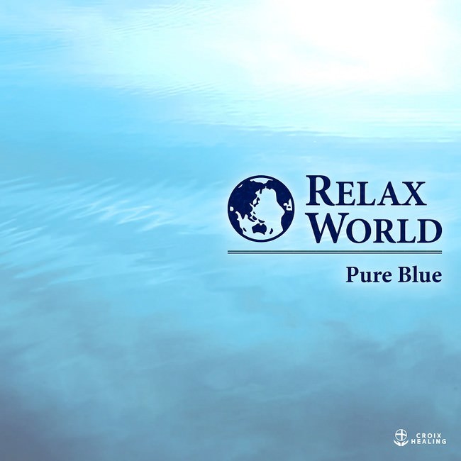 RELAX WORLD -Pure Blue-
