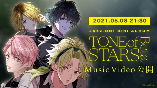 ​“男子高校生が奏でる青春ストーリー”『JAZZ-ON!』ミニアルバム「Tone of Stars Beta」のMVを5月8日21:30公開！