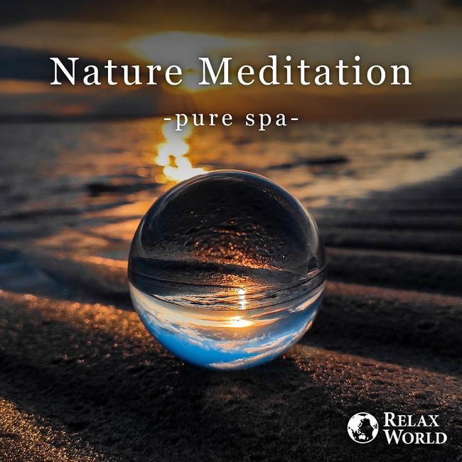 Nature Meditation -pure spa-