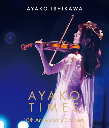 「AYAKO TIMES 10th Anniversary Concert」