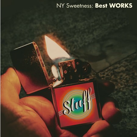 Stuff『NY Sweetness  Best WORKS』