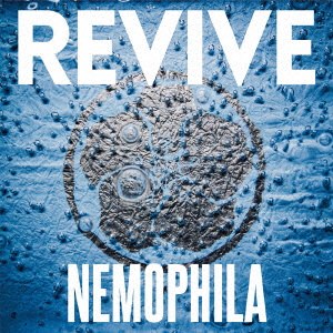 NEMOPHILA「REVIVE」＜通常盤＞