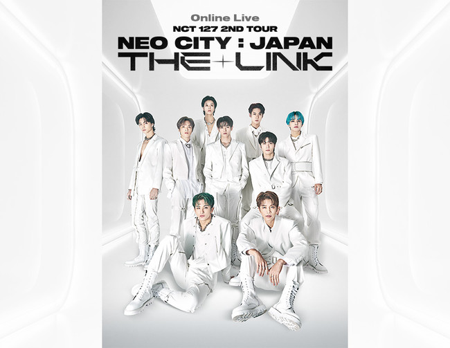 Online Live -NCT 127 2ND TOUR ‘NEO CITY：JAPAN – THE LINK’映画館上映詳細発表！
