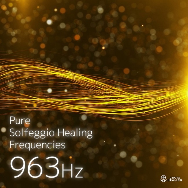 Pure Solfeggio Healing Frequencies 963Hz