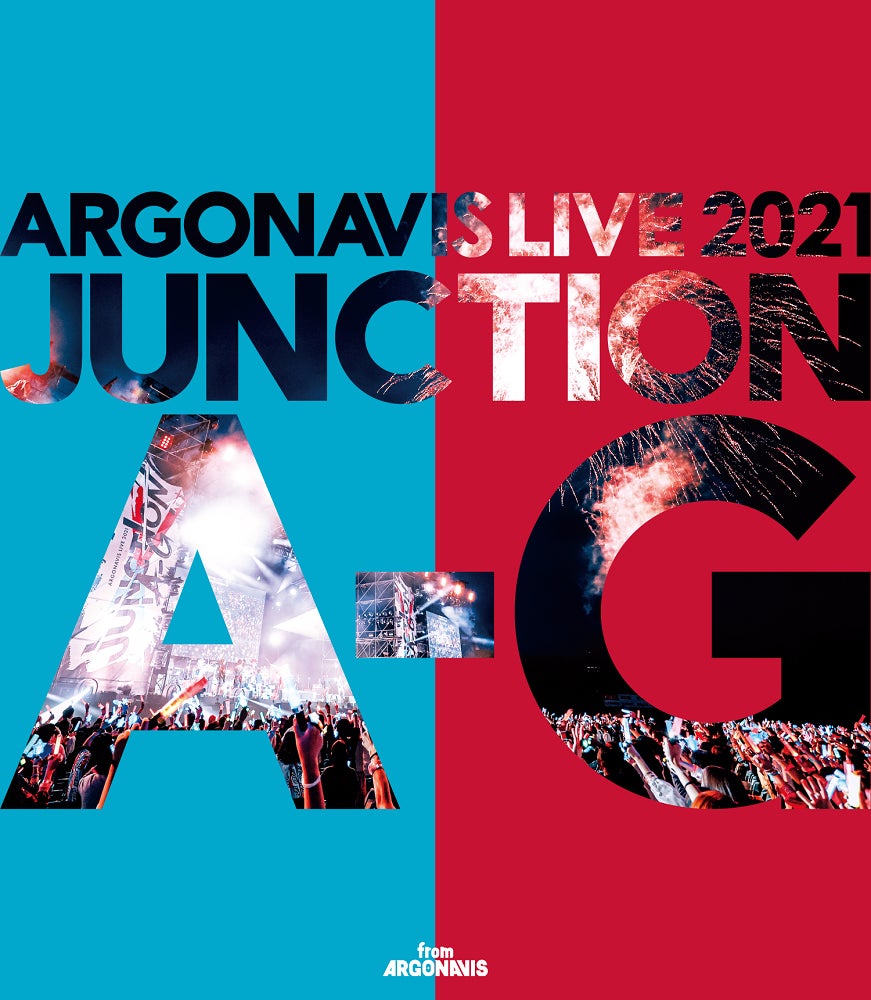 「ARGONAVIS LIVE 2021 JUNCTION A-G」Blu-ray本日発売！