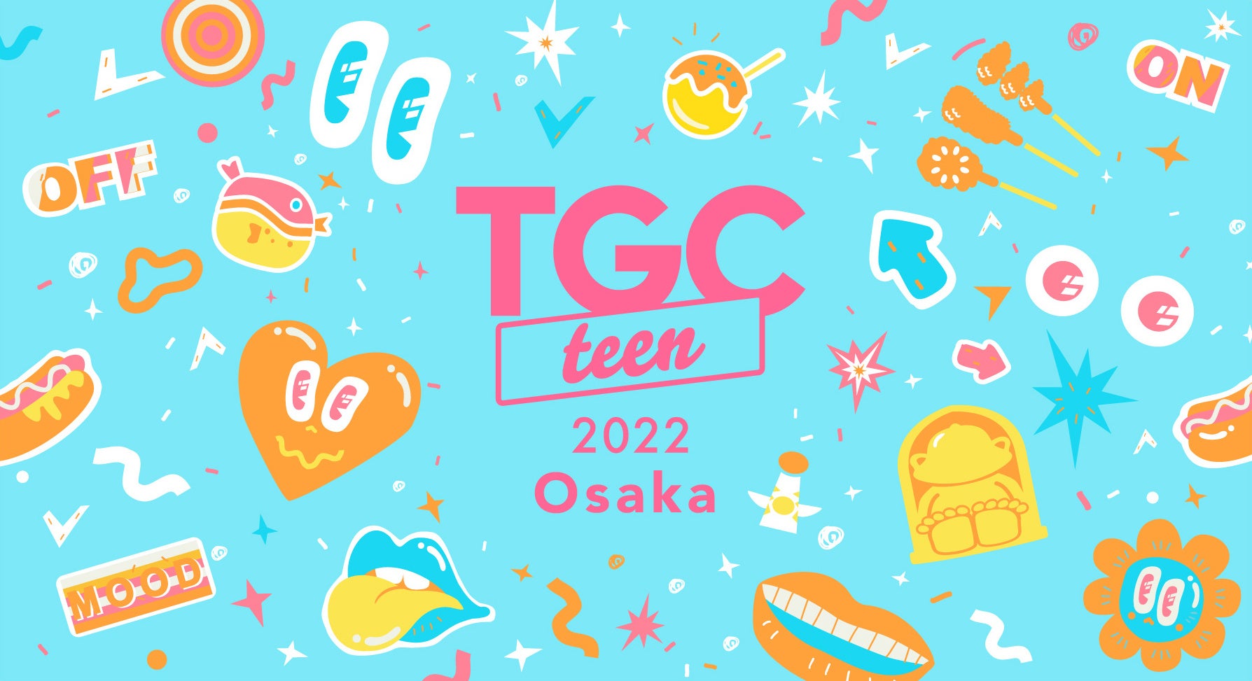 東京ガールズコレクションがプロデュースする“令和teen”のためのガールズフェスタ！TGC teen初の大阪開催『TGC teen 2022 Osaka』が8月11日に決定！チケットの抽選販売受付中！