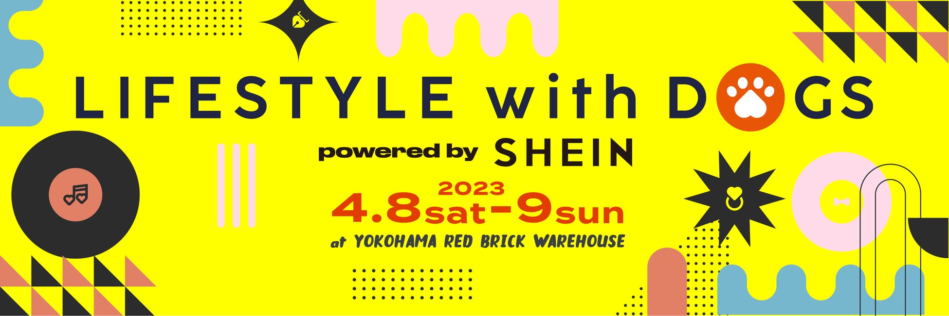 LIFESTYLE with DOGS powered by SHEIN開催決定