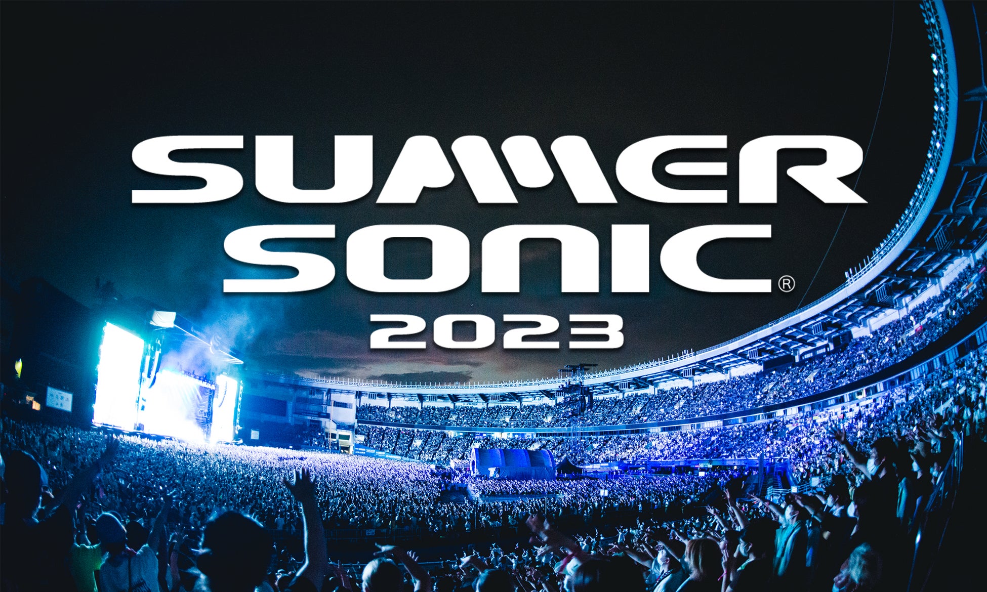 SUMMER SONIC 2023」をWOWOWがオフィシャルTVとして今年も独占ライブ ...