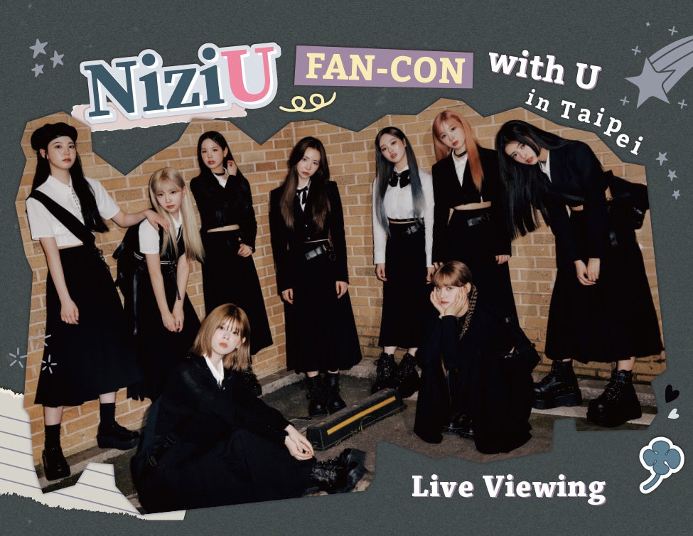 NiziU FAN-CON with U in Taipei Live Viewing 開催決定！