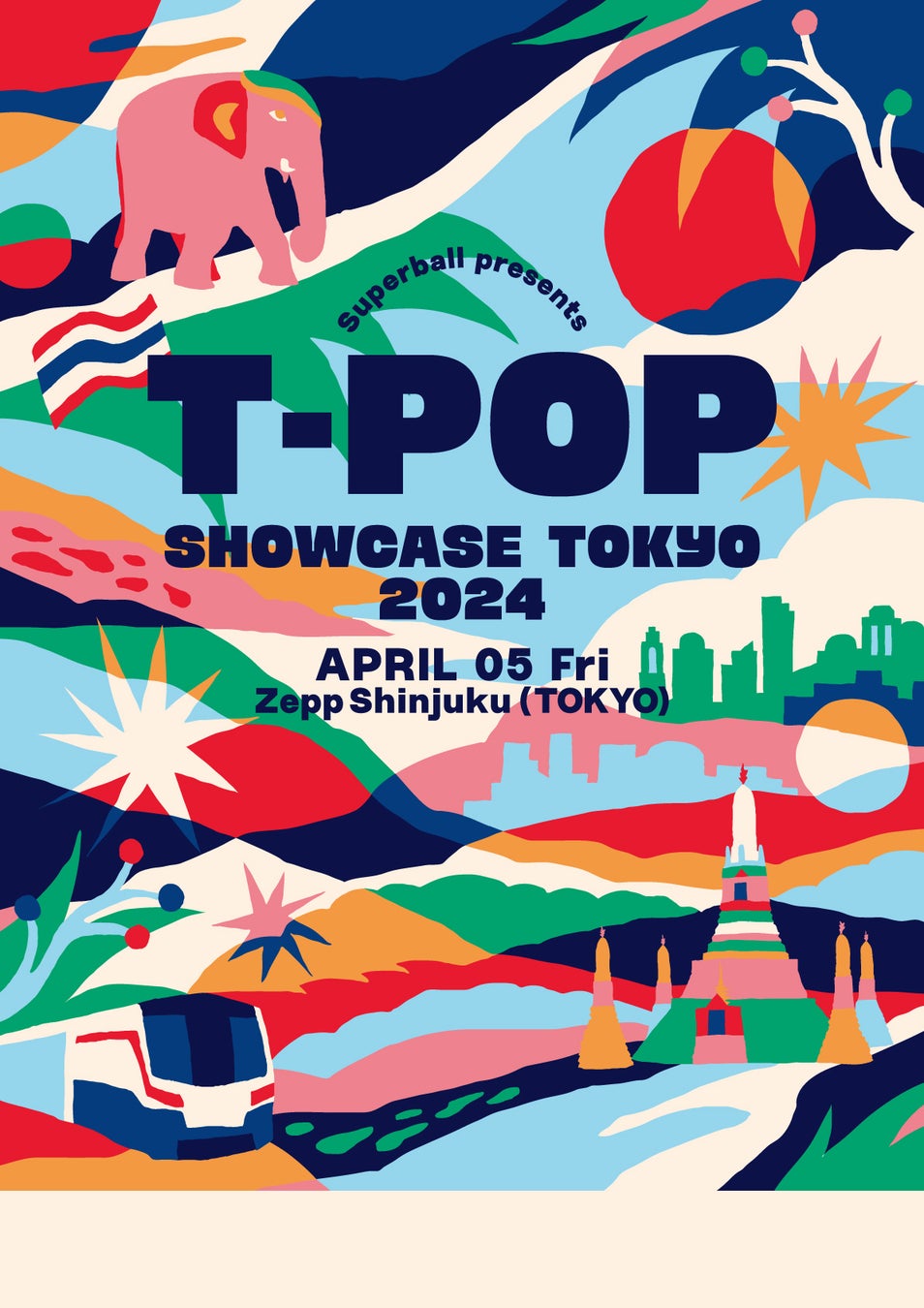 Superball presentsT-POP Showcase Tokyo 2024T-POPライブが日本で初開催決定！日程:2024年4月5日（金）会場:Zepp Shinjuku（東京・新宿）