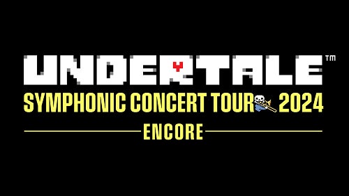 『UNDERTALE SYMPHONIC CONCERT 2024』のアンコールツアーが決定！大阪、京都、東京にて全8公演開催！！〜6月15日（土）よりオフィシャル先行受付開始！！〜