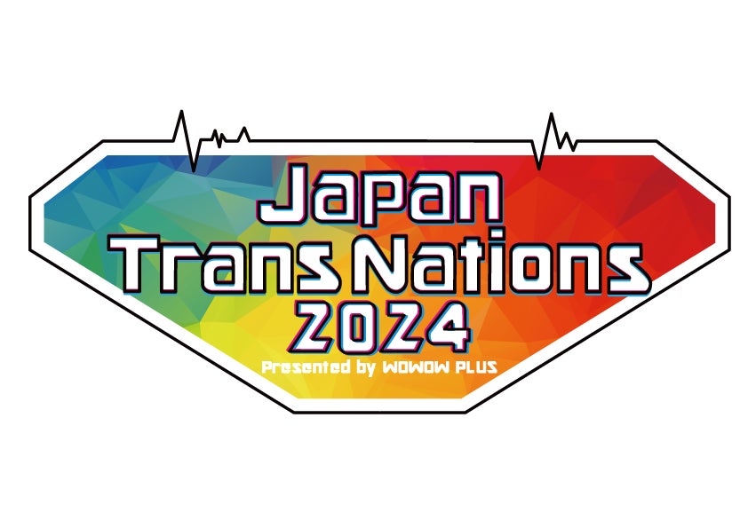『Japan Trans Nations 2024 Presented by WOWOW PLUS』第1弾 出演アーティスト4組を発表！本日よりオフィシャル先行受付開始！