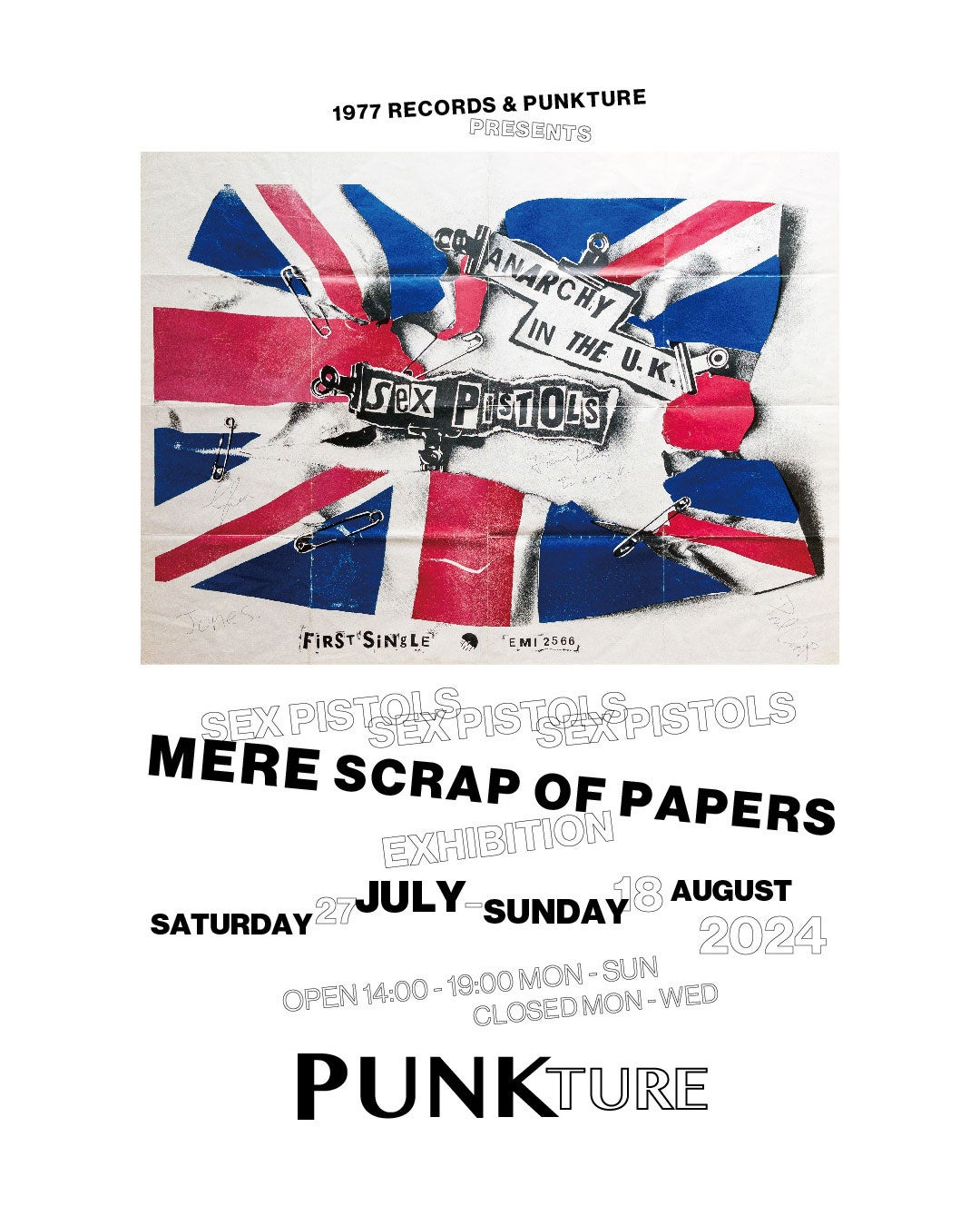 SEX PISTOLS MERE SCRAP OF PAPER EXHIBITION