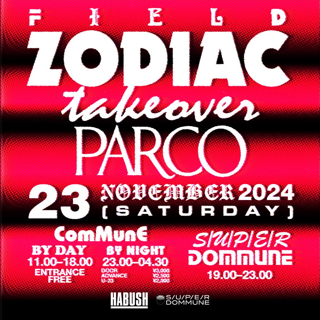 PARCO × Rainbow Disco Club による新プロジェクト「field – ZODIAC TAKEOVER PARCO」2024年11月23日(土・祝)渋谷PARCOにて初開催決定！