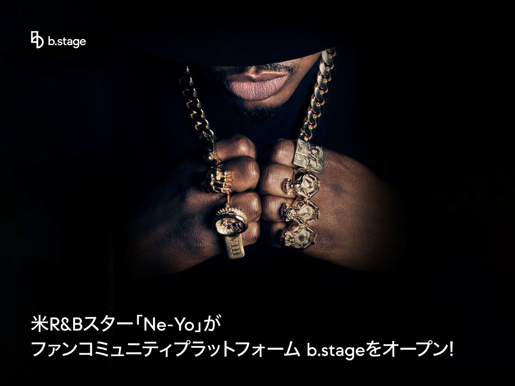 b.stage、 米国 R&B スター ‘ニーヨ(Ne-Yo)’ が合流···ファンとのコミュニケーションプラットフォームがオープン