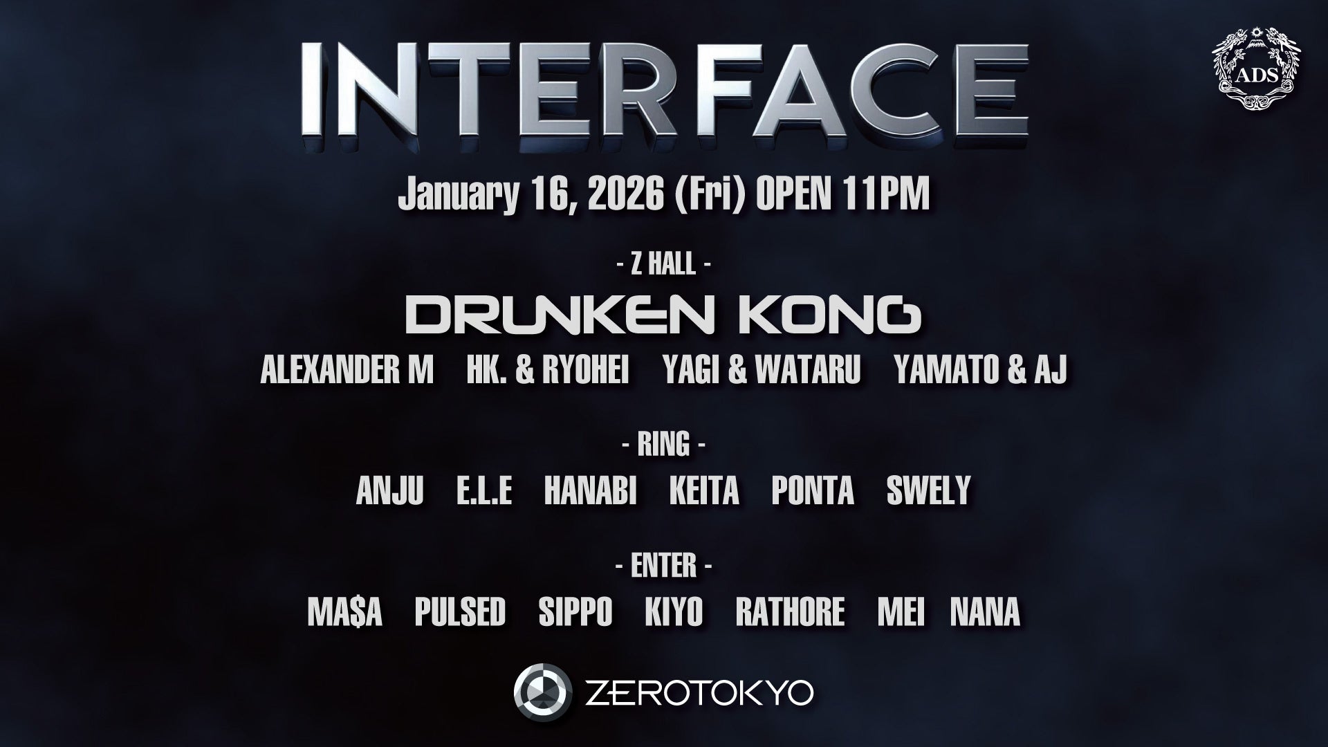 テクノとトランスを掛け合わせた新パーティー【INTERFACE】スタート！！ゲストに国内外の大型フェスティバルやクラブで活躍、世界的なレーベルからもリリースを重ねるDRUNKEN KONG出演！