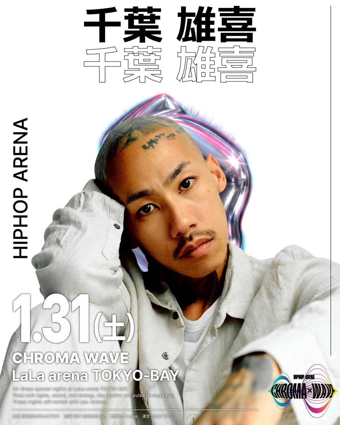 【第2弾ラインナップ発表】CHROMA WAVE — HIPHOP ARENA 2026 千葉雄喜・百足の出演が決定