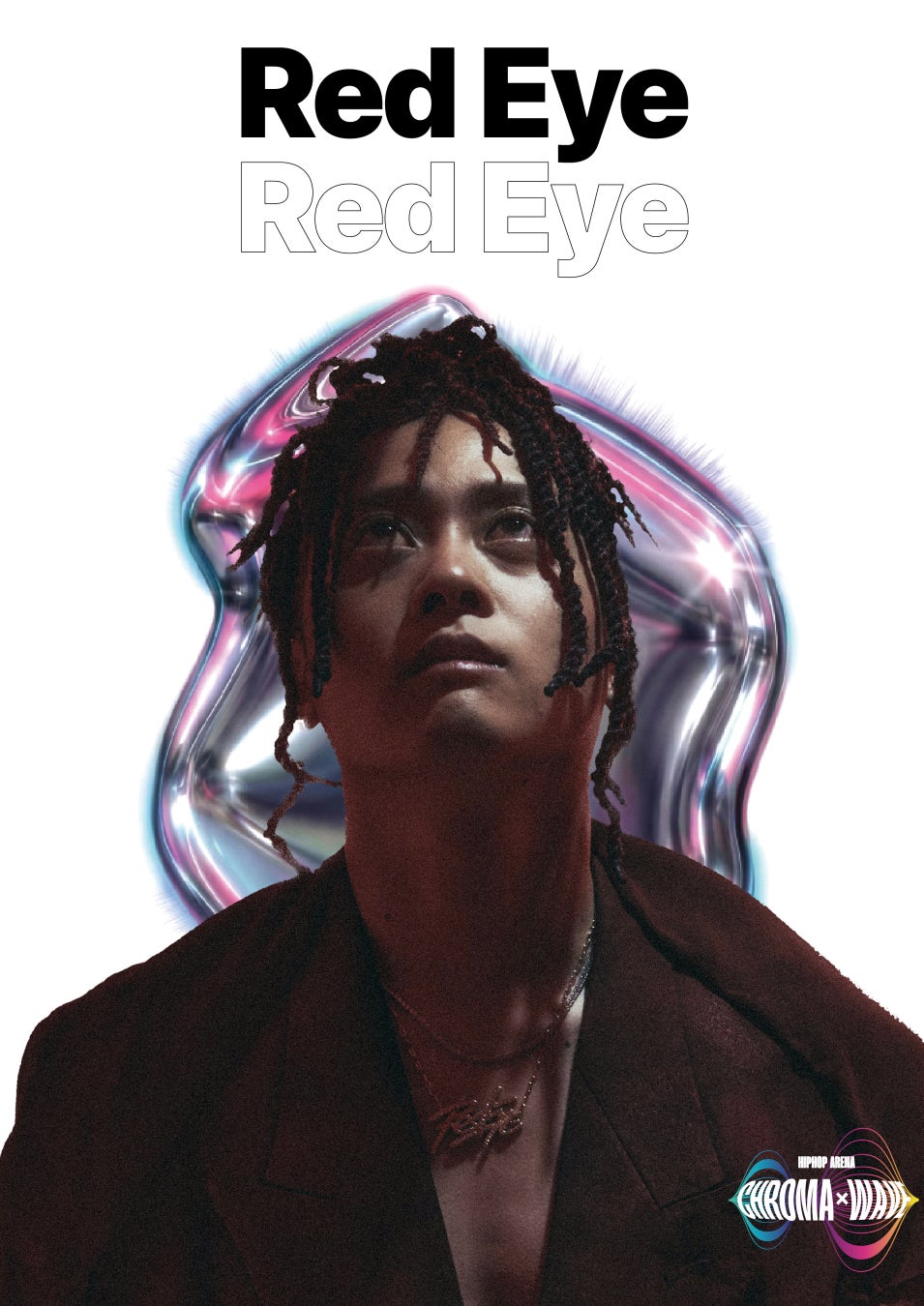【第4弾ラインナップ発表】CHROMA WAVE — HIPHOP ARENA 2026 Red Eye の出演が決定。
