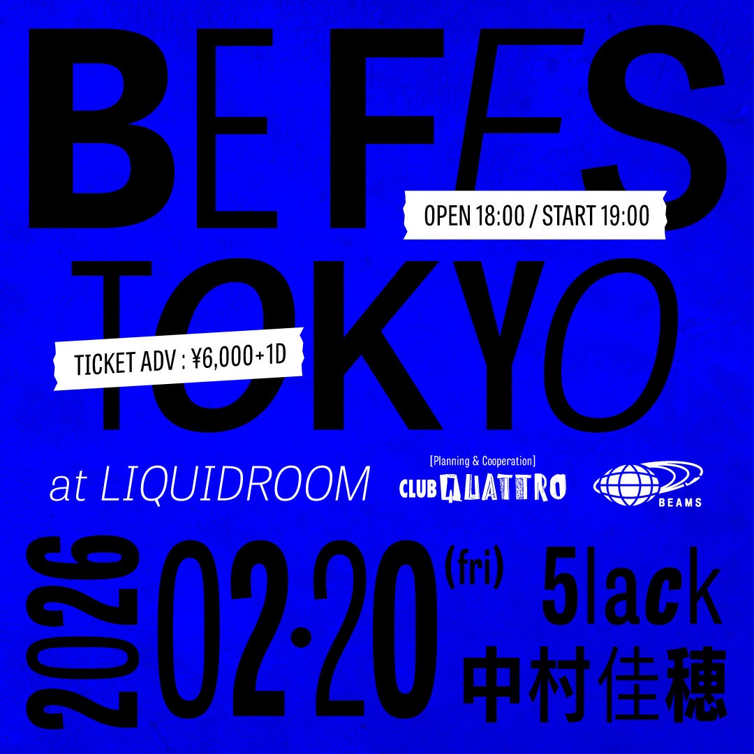 ビームスが主催する音楽イベント『BE FES TOKYO at LIQUIDROOM』が2026年2月20日に東京で開催決定