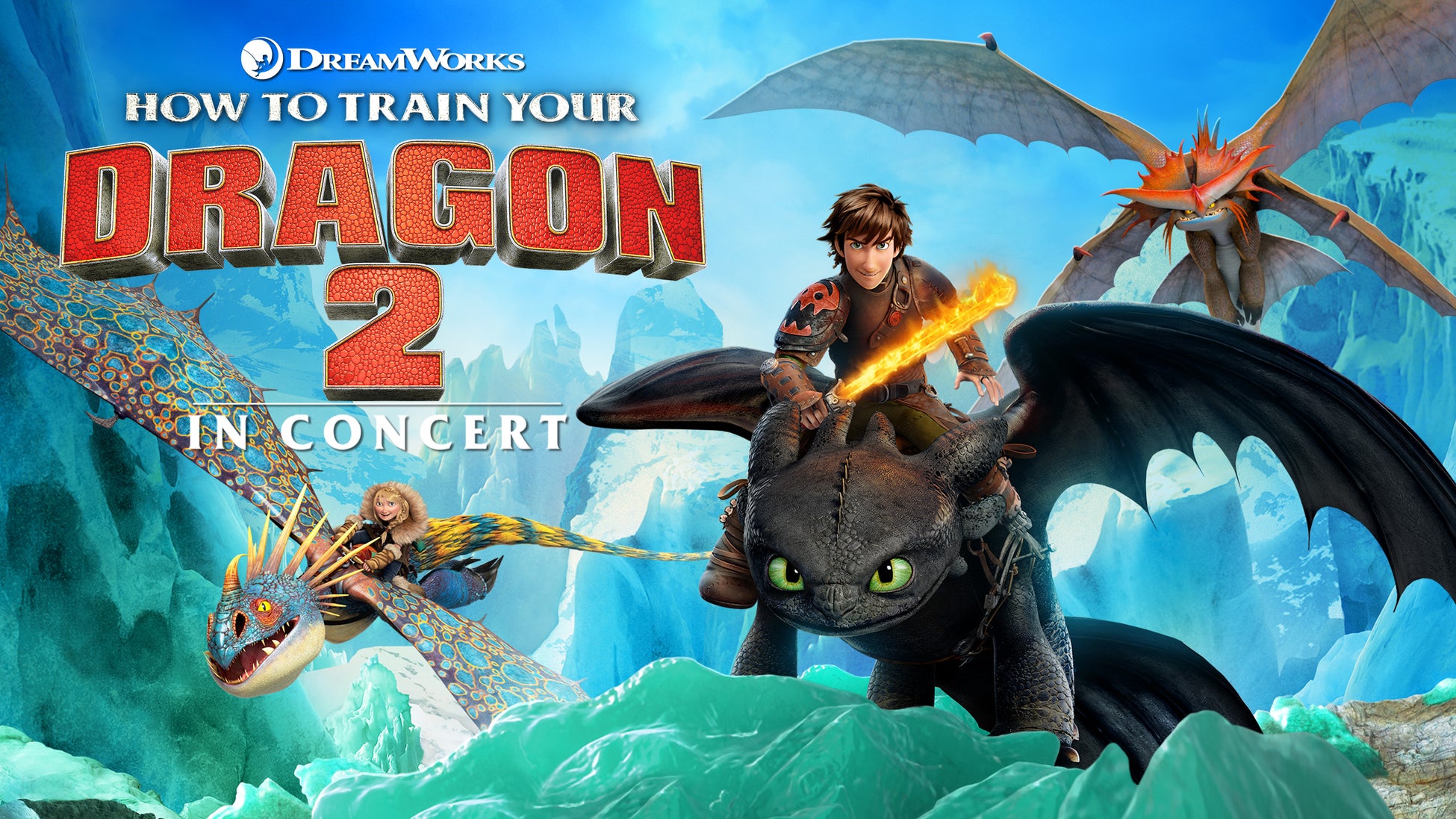 日本未公開の名作を、最高のかたちで。『ヒックとドラゴン2』in コンサート、日本初登場！　本日2月1日（日) ２１時よりチケット最速先行販売開始！