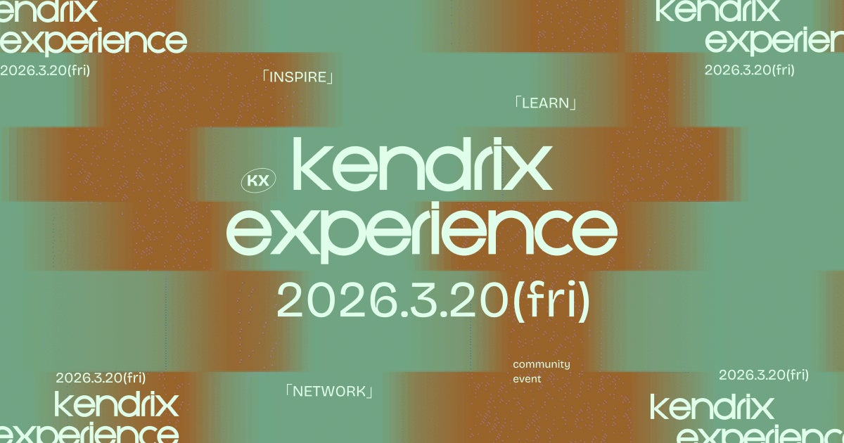 PAS TASTA・Peterparker69・ALYSA・Ryo’LEFTY’Miyataらが出演！「KENDRIX EXPERIENCE」3月20日（金・祝）に開催決定！
