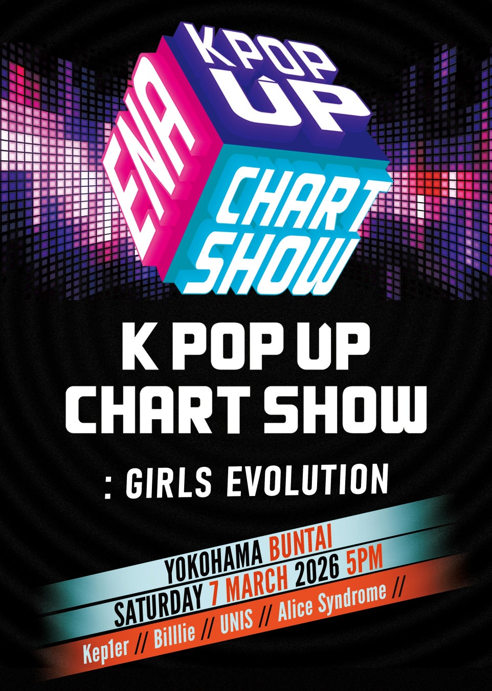 開催決定！ENA KPOP UP CHART SHOW　: GIRLS EVOLUTION