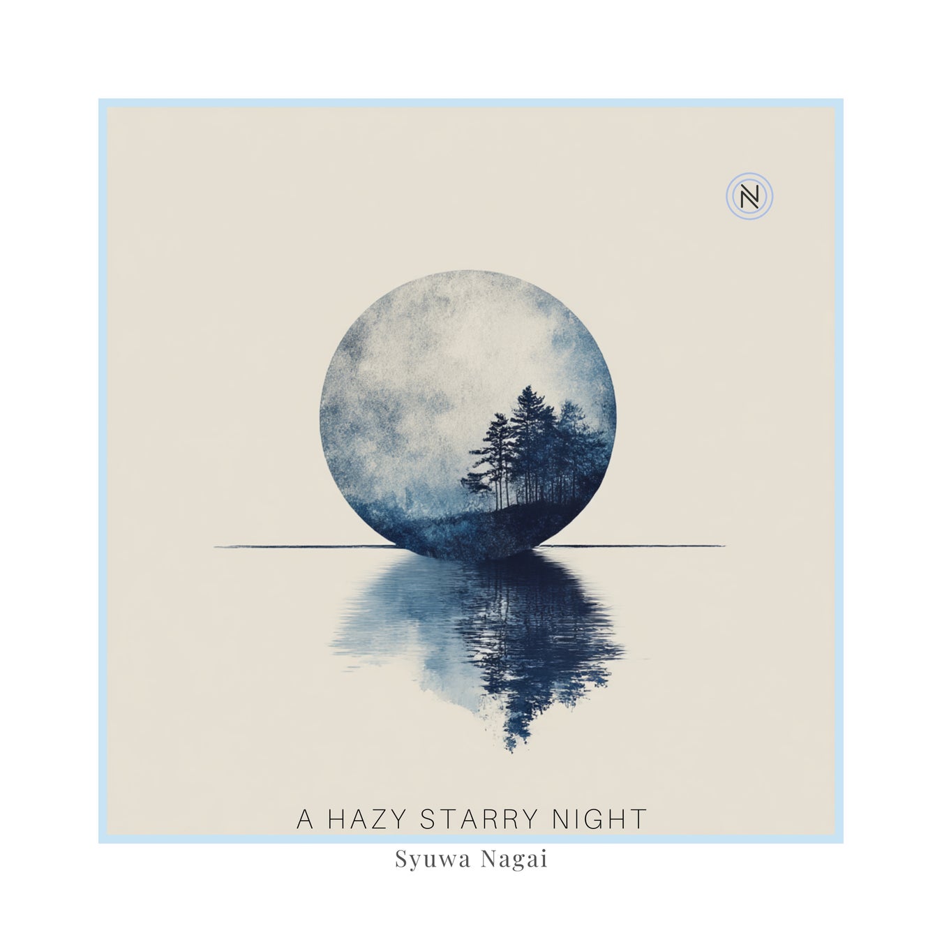 東京藝大出身 作曲家 Syuwa Nagaiが、欧州のポストクラシカル専門レーベル「Nordic Euphony Records」から『A hazy starry night』を全世界に向けて配信開始