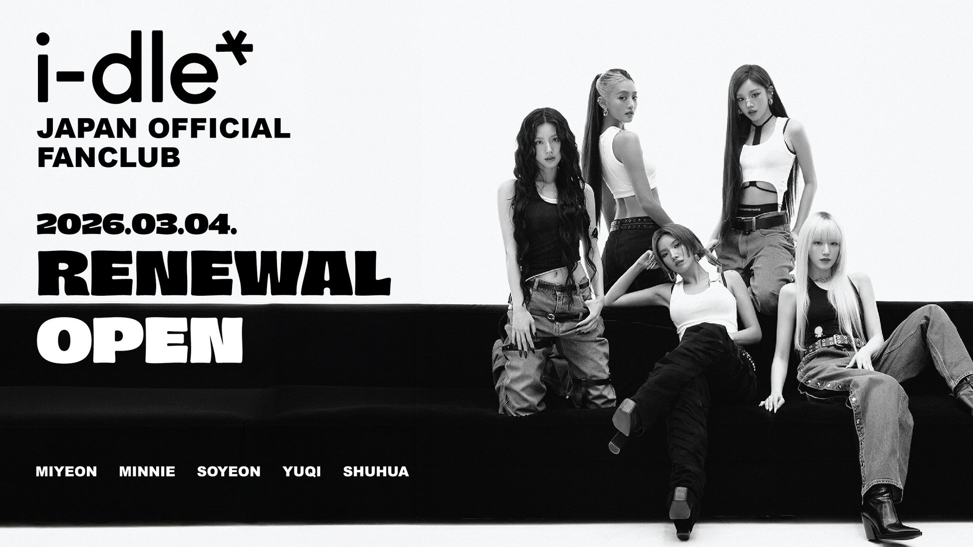 i-dle JAPAN OFFICIAL FANCLUB 「NEVERLAND JAPAN」 RENEWAL OPEN！