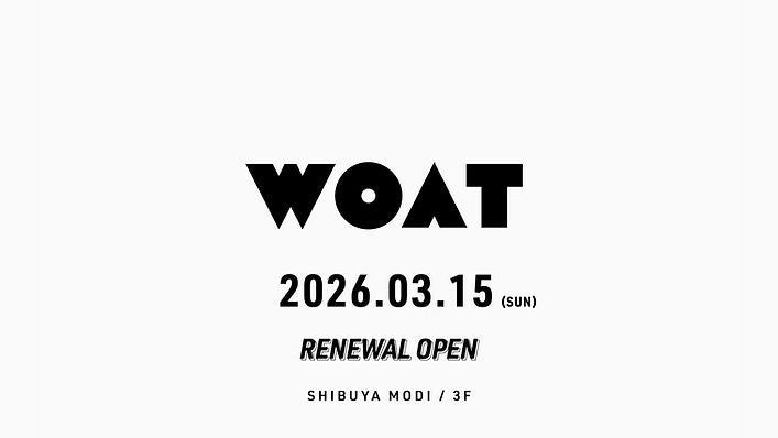 クリエイターグッズショップ「WOAT」、渋谷MODIに移転リニューアルオープン
