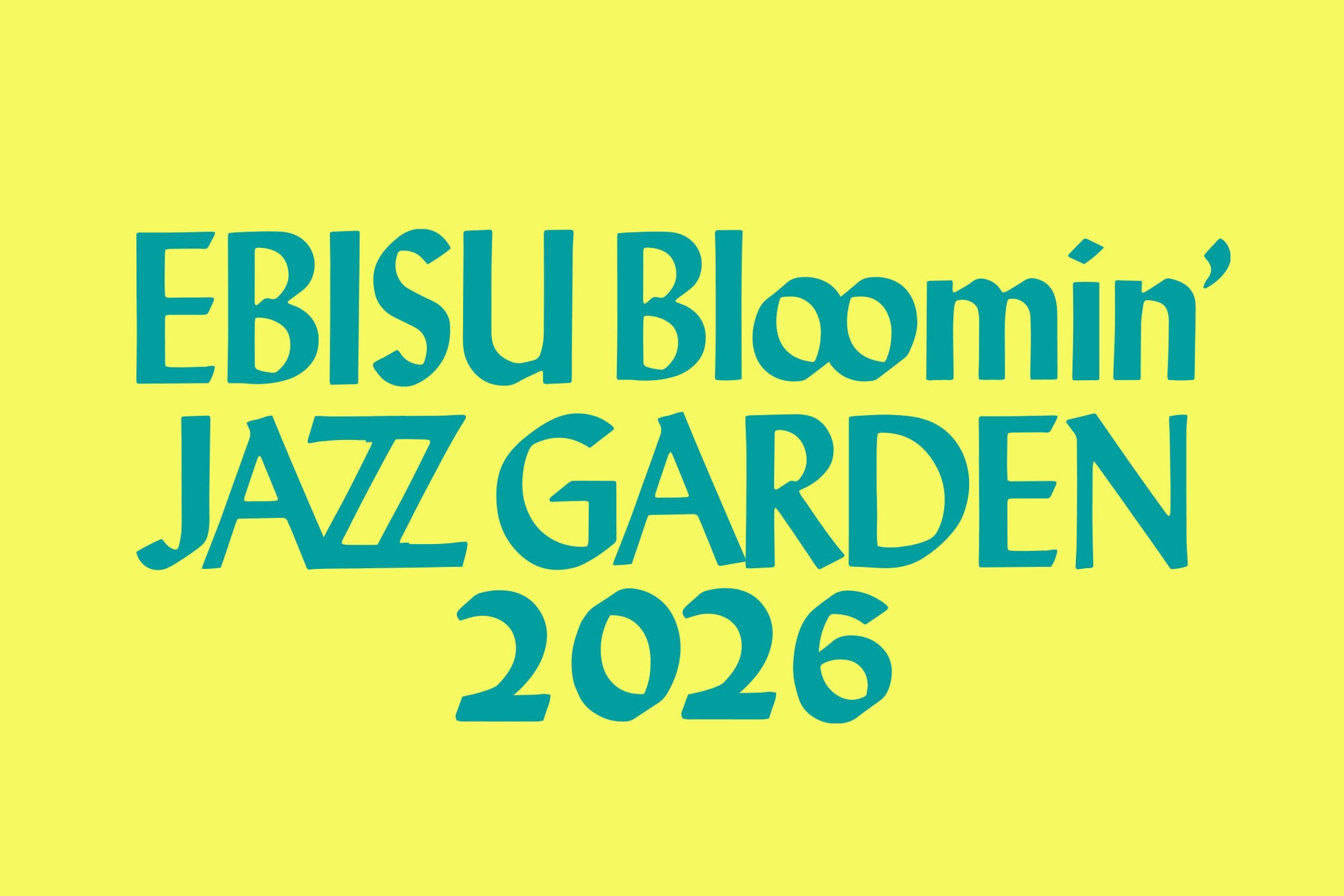 【EBISU Bloomin’ JAZZ GARDEN 2026】第二弾出演者発表！小沼ようすけ、Saigenji、高田みち子＆佐津間純、寺久保伶矢、畠山美由紀、Yuki Atori Trio