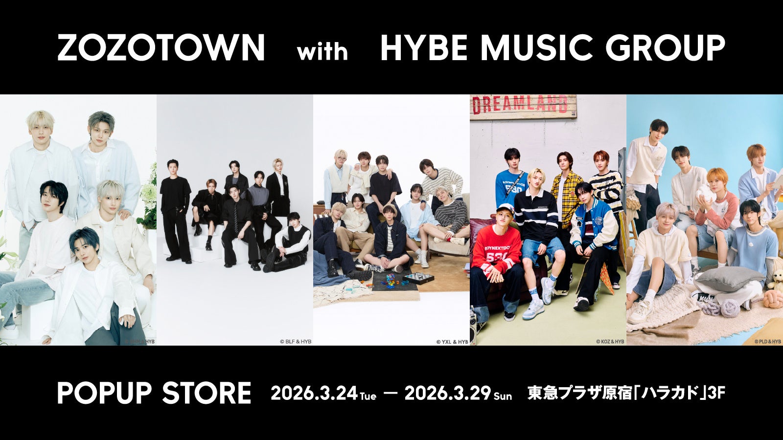 「ZOZOTOWN with HYBE MUSIC GROUP」企画、アーティスト5組のオリジナルアイテムが集結するポップアップイベントを3月24日より原宿で開催！