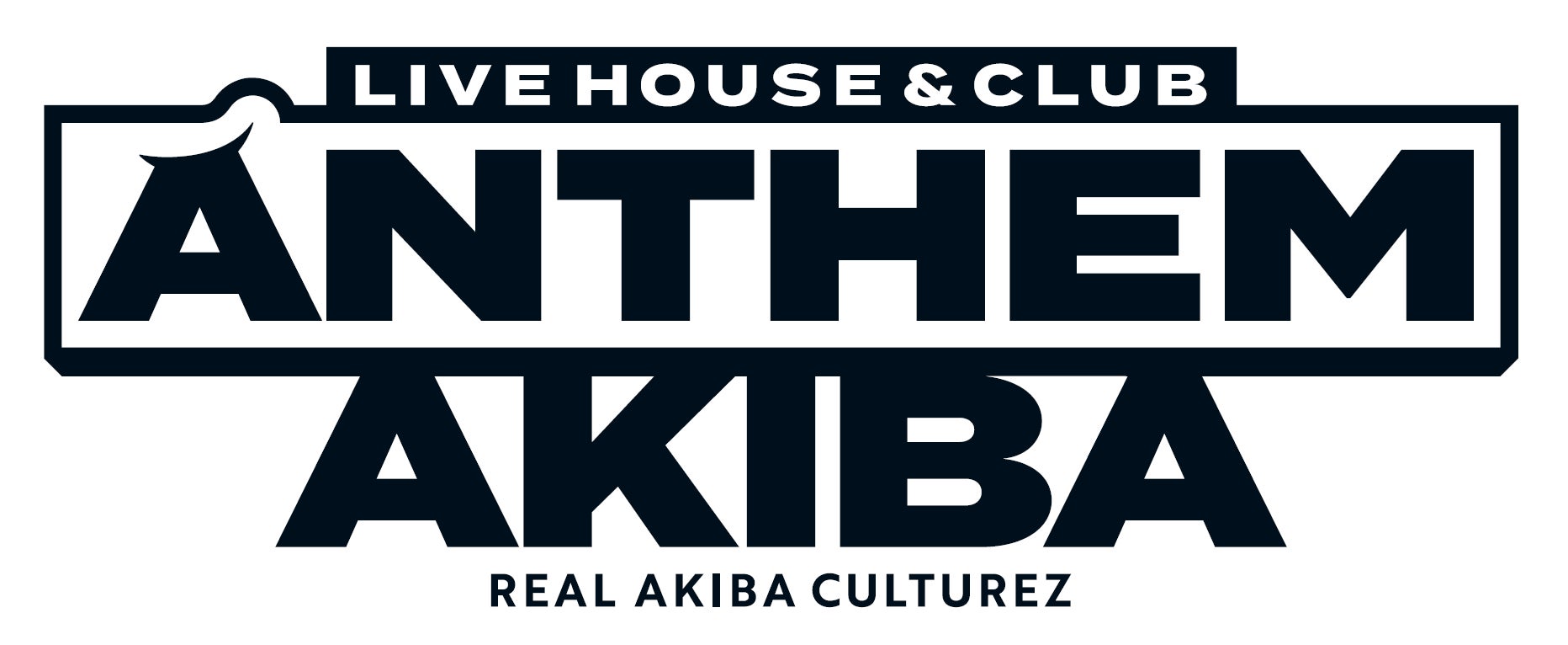 LIVE HOUSE＆CLUB「ANTHEM AKIBA」（アンセムアキバ）誕生！毎月1万人のオタクが集う場所を目指し、REAL AKIBAが原点・秋葉原で夢のステージをプロデュース！