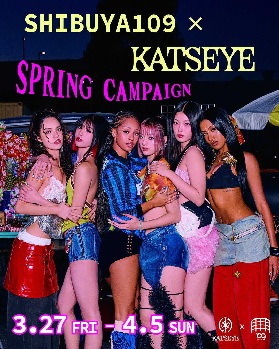 KATSEYE、SHIBUYA109との初コラボレーション『SHIBUYA109 × KATSEYE SPRING CAMPAIGN』開催＆東京・大阪で初のPOP-UP STOREオープン！
