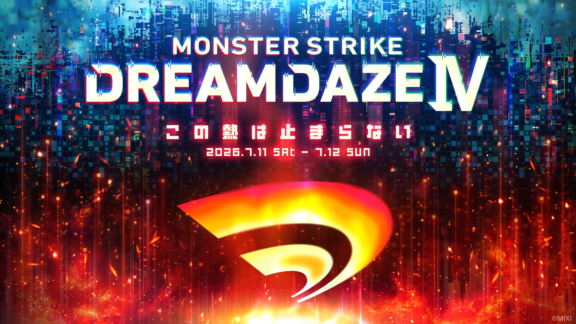 夏の恒例イベント「DREAMDAZE Ⅳ」7月11日（土）、12日（日）TOYOTA ARENA TOKYOにて開催決定！