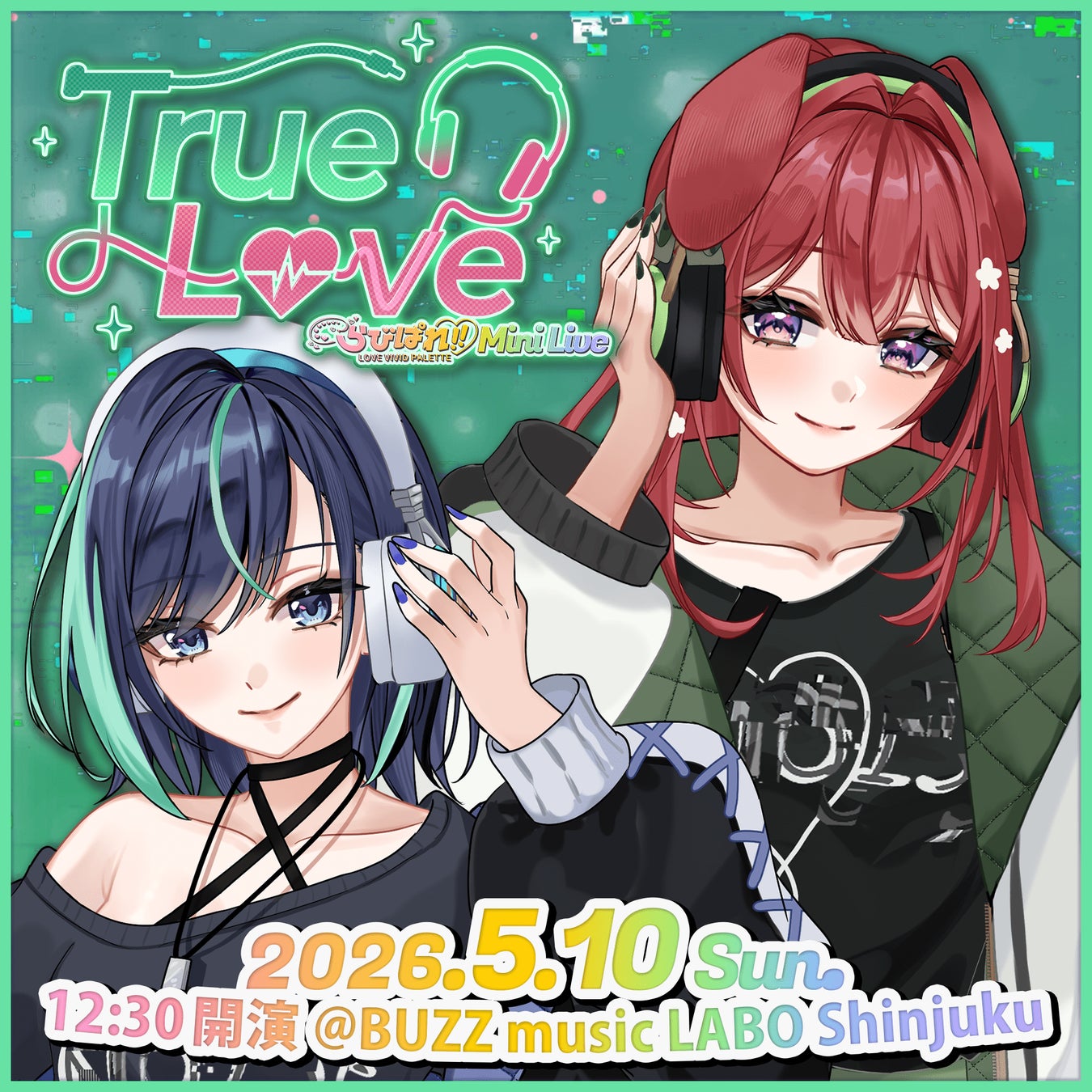 【VTuber×リアル】2ヶ月連続ソールドアウトの勢いそのままに、5月公演チケット販売開始！会いに行けるアイドルVTuberユニット「らびぱれ!!」が2ヶ月連続新曲リリース＆初の本人作詞を発表。