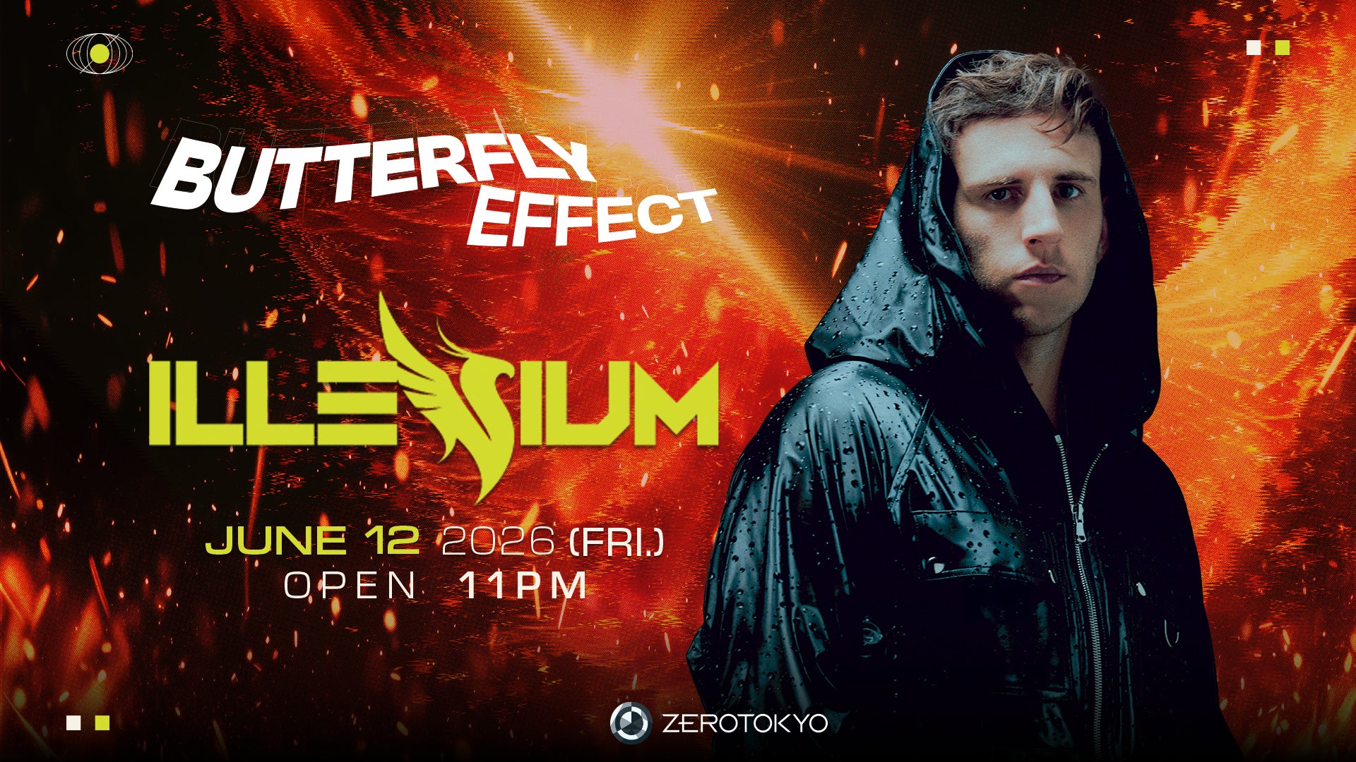 【Butterfly Effect】最大で最強の挑戦。ラスベガス・Sphereの単独公演も成功させたスーパービッグアーティスト「ILLENIUM」を迎えてスペシャルバージョンを開催!!