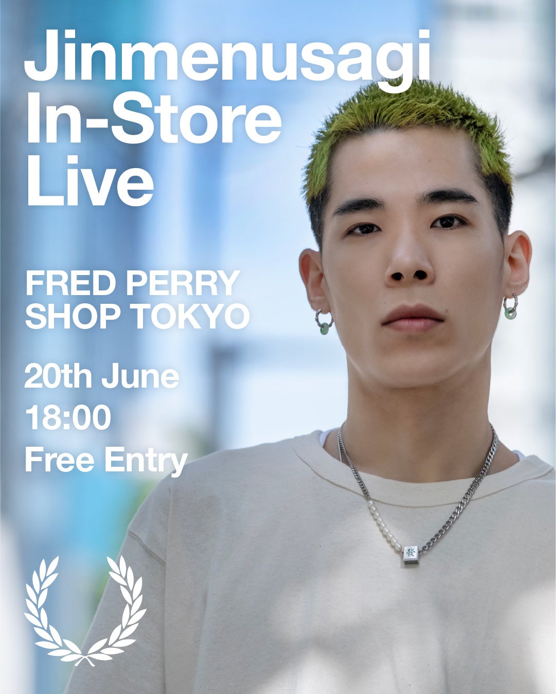 ラッパー「Jinmenusagi」出演！ FRED PERRY主催のインストアライブをフレッドペリーショップ東京にて開催！