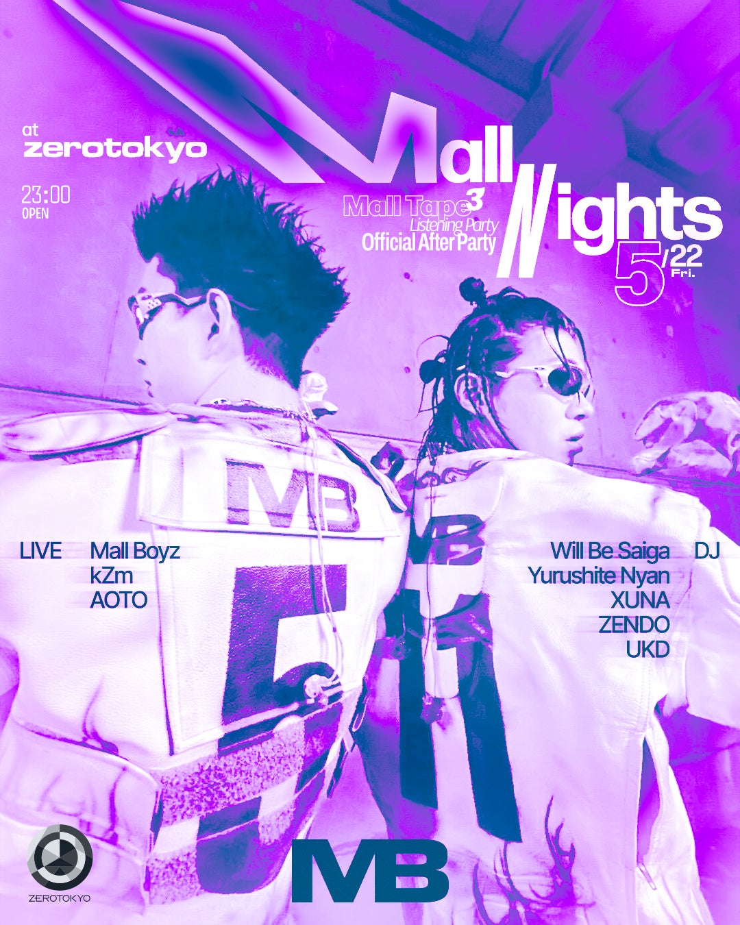 Zepp Shinjukuにて開催される『Mall Tape 3 Listening Party』終演後、ZEROTOKYO にてオフィシャルアフターパーティー『Mall Nights』開催決定！