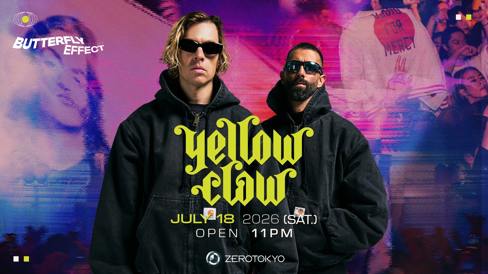 ベースミュージックパーティー【Butterfly Effect】泣く子も黙るTRAPキング YELLOW CLAWが再降臨!!