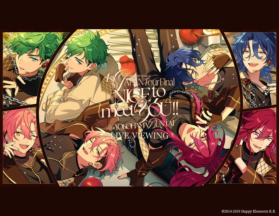 MELLOW DEAR US 1st JAPAN Tour Final「NICE to meet YOU !!」Dear 横浜BUNTAILIVE VIEWING 開催決定！