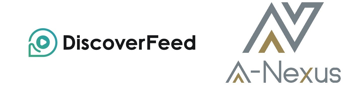 DiscoverFeed、A-Nexusと戦略的業務提携を締結