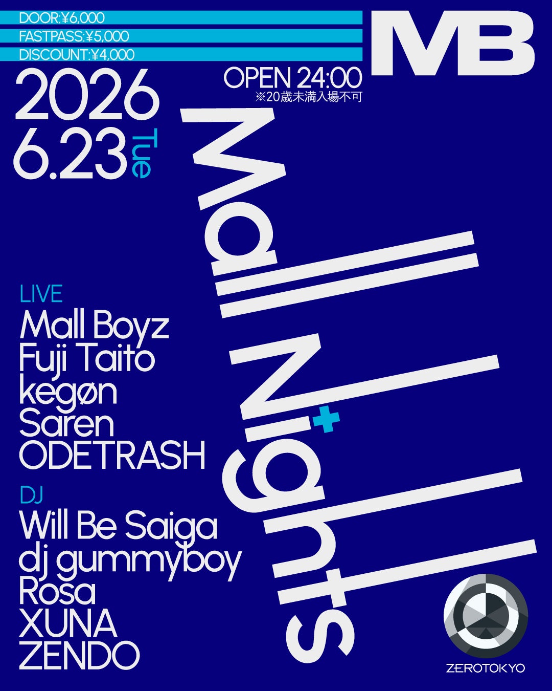 Zepp Hanedaにて開催されるTohji – Volcanic Summer 頂上 Dimension終演後、ZEROTOKYOにてオフィシャルアフターパーティー【Mall Nights】開催。
