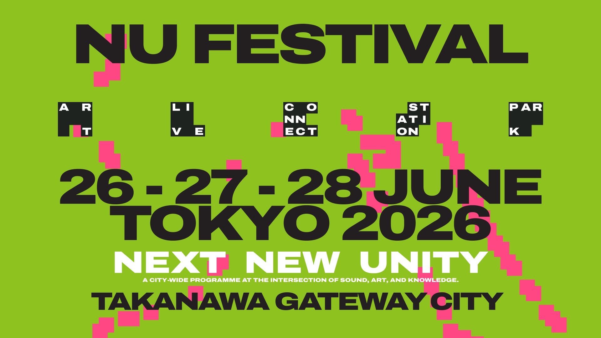 タイムテーブル ＆ 追加プログラム決定！駅で、サウナで、庭園で。音楽、アート、テクノロジーが融合。街がまるごと音楽とアートの会場になる３日間。NU Festival 2026