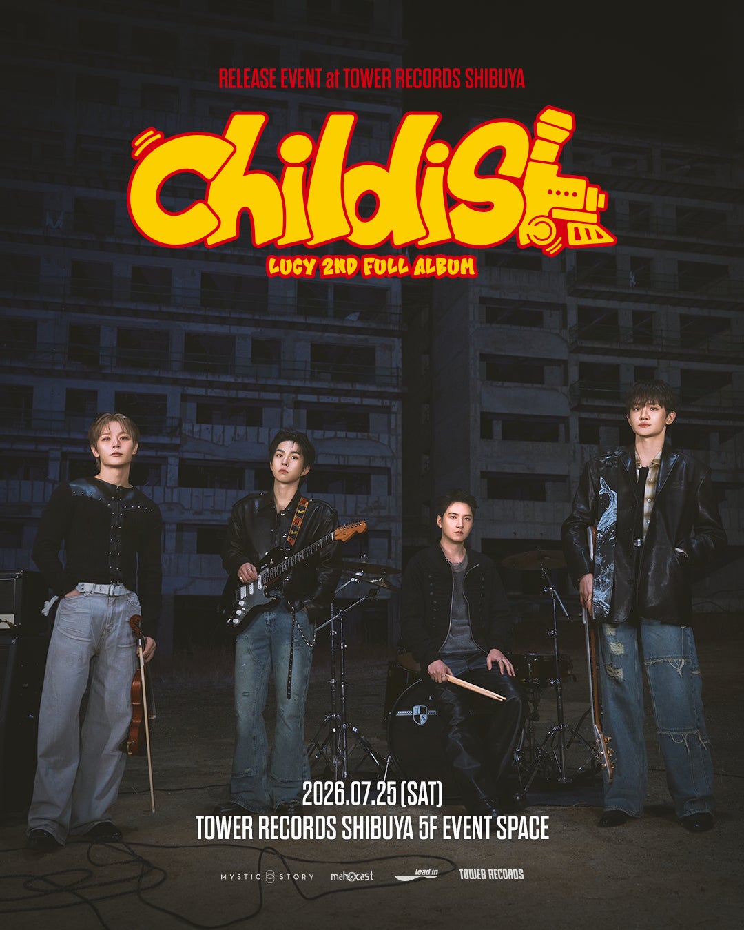LUCY、来日公演の興奮そのままに！タワーレコード渋谷店にてLUCY 2ND FULL ALBUM ＜Childish＞ 発売記念リリースイベント開催決定